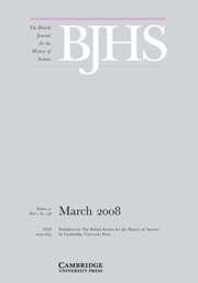 The British Journal for the History of Science Volume 41 - Issue 1 -