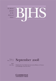 The British Journal for the History of Science Volume 41 - Issue 3 -