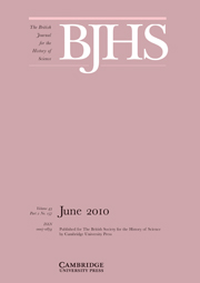 The British Journal for the History of Science Volume 43 - Issue 2 -