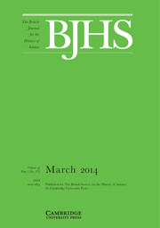 The British Journal for the History of Science Volume 47 - Issue 1 -