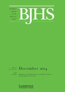 The British Journal for the History of Science Volume 47 - Issue 4 -