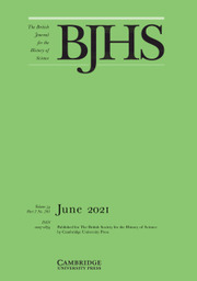 The British Journal for the History of Science Volume 54 - Issue 2 -