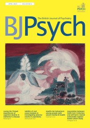 The British Journal of Psychiatry Volume 222 - Issue 4 -