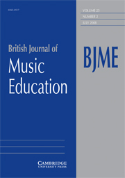 British Journal of Music Education Volume 25 - Issue 2 -