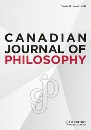Canadian Journal of Philosophy Volume 50 - Issue 5 -