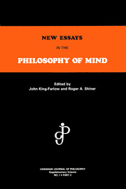 Canadian Journal of Philosophy Supplementary Volume Volume 1 - Issue 2 -  New Essays in the Philosophy of Mind