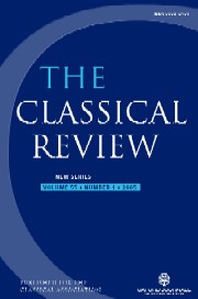 The Classical Review Volume 55 - Issue 1 -