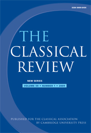 The Classical Review Volume 59 - Issue 1 -