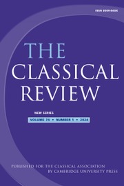 The Classical Review Volume 74 - Issue 1 -