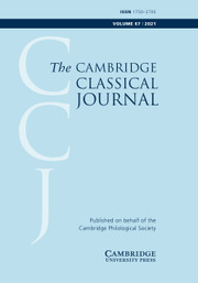 The Cambridge Classical Journal Volume 67 - Issue  -
