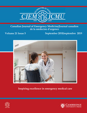 Canadian Journal of Emergency Medicine Volume 21 - Issue 5 -