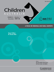 Children Australia Volume 41 - Special Issue4 -  A FOCUS ON REGIONAL AND RURAL CONTEXTS