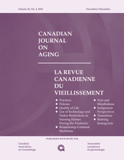 Canadian Journal on Aging / La Revue canadienne du vieillissement Volume 42 - Issue 4 -