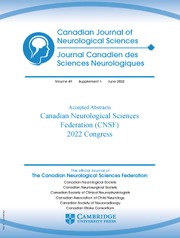 Canadian Journal of Neurological Sciences Volume 49 - Supplements1 -  ABSTRACTS: Canadian Neurological Sciences Federation (CNSF) 2022 Congress