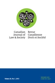 Canadian Journal of Law and Society / La Revue Canadienne Droit et Société Volume 28 - Issue 3 -