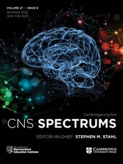 CNS Spectrums Volume 27 - Issue 6 -