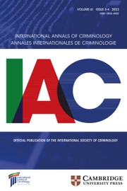 International Annals of Criminology Volume 61 - Issue 3-4 -