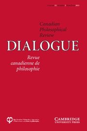 Dialogue: Canadian Philosophical Review / Revue canadienne de philosophie Volume 52 - Issue 2 -