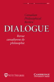 Dialogue: Canadian Philosophical Review / Revue canadienne de philosophie Volume 54 - Issue 4 -
