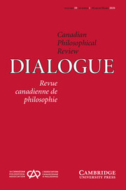 Dialogue: Canadian Philosophical Review / Revue canadienne de philosophie Volume 59 - Issue 1 -