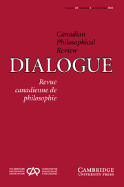 Dialogue: Canadian Philosophical Review / Revue canadienne de philosophie Volume 60 - Issue 1 -