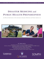 Disaster Medicine and Public Health Preparedness Volume 13 - Issue 5-6 -