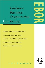 European Business Organization Law Review (EBOR) Volume 4 - Issue 2 -