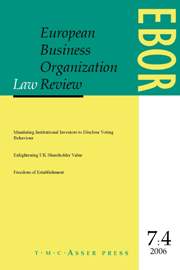European Business Organization Law Review (EBOR) Volume 7 - Issue 4 -
