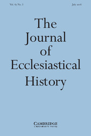 The Journal of Ecclesiastical History Volume 67 - Issue 3 -