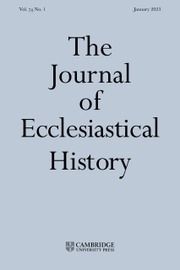 The Journal of Ecclesiastical History Volume 74 - Issue 1 -