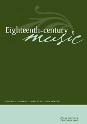 Eighteenth-Century Music Volume 9 - Issue 1 -