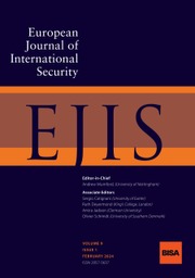 European Journal of International Security Volume 9 - Issue 1 -