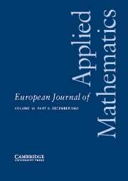 European Journal of Applied Mathematics Volume 14 - Issue 6 -