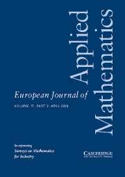 European Journal of Applied Mathematics Volume 17 - Issue 2 -