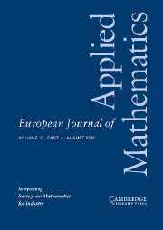 European Journal of Applied Mathematics Volume 17 - Issue 4 -