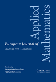 European Journal of Applied Mathematics Volume 20 - Issue 4 -