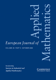European Journal of Applied Mathematics Volume 20 - Issue 5 -