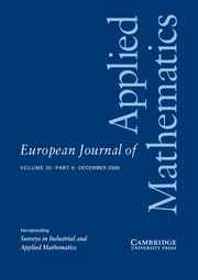 European Journal of Applied Mathematics Volume 20 - Issue 6 -