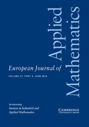 European Journal of Applied Mathematics Volume 21 - Issue 3 -