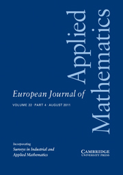 European Journal of Applied Mathematics Volume 22 - Issue 4 -