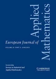 European Journal of Applied Mathematics Volume 24 - Issue 3 -