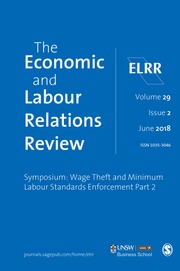 The Economic and Labour Relations Review Volume 29 - Issue 2 -  Symposium: Wage Theft and Minimum Labour Standards Enforcement Part 2