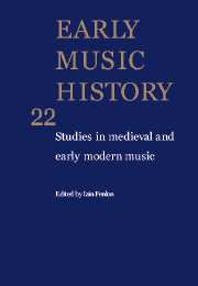 Early Music History Volume 22 - Issue  -