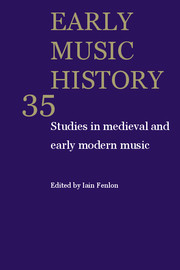 Early Music History Volume 35 - Issue  -
