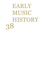 Early Music History Volume 38 - Issue  -
