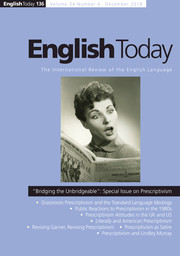 English Today Volume 34 - Special Issue4 -  “Bridging the Unbridgeable”:
                            Special Issue on Prescriptivism