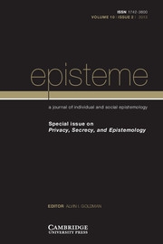 Episteme Volume 10 - Issue 2 -  Privacy, Secrecy, and Epistemology