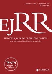 European Journal of Risk Regulation Volume 10 - Issue 3 -  Symposium on Institutional Innovations in the Enforcement of EU Law and Policies