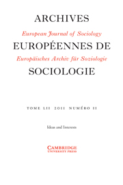 European Journal of Sociology / Archives Européennes de Sociologie Volume 52 - Issue 2 -