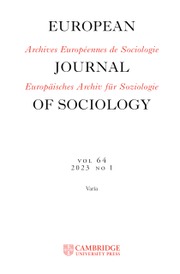 European Journal of Sociology / Archives Européennes de Sociologie Volume 64 - Issue 1 -
